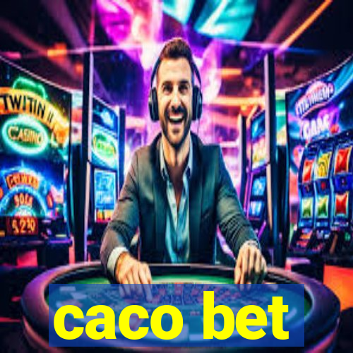 caco bet